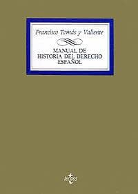 Manual de Historia del Derecho español