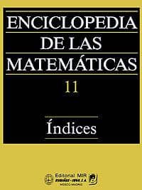 Enciclopedia de las matemáticas XI