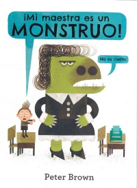 Mi maestra es un monstruo!