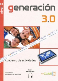 Generación 3.0  Curso español A1 Cuaderno 