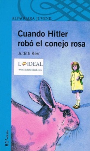 Cuando Hitler robó el conejo rosa