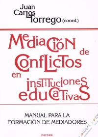 Mediación de conflictos en instituciones edudativas