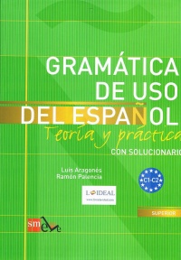 Gramática de uso del español C1-C2