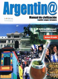 Argentina / manual de civilización - Libro + CD Audio