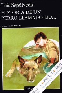 Historia de un perro llamado Leal