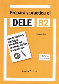 Prepara y practica el DELE B2