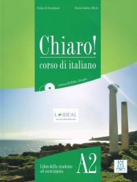 Chiaro! Corso di italiano A2