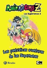 Las fantásticas aventuras de las Supernenas