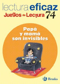 Papá y mamá son invisibles Juego Lectura