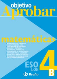 Objetivo aprobar LOE: Matemáticas B 4 ESO