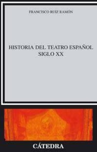 Historia del teatro español, siglo XX