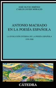 Antonio Machado en la poesía española