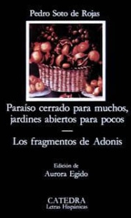 Paraíso cerrado para muchos, jardines abiertos para pocos; Los fragmentos de Adonis