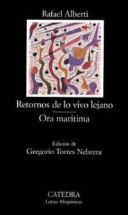 Retornos de lo vivo lejano; Ora maritima