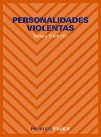 Personalidades violentas