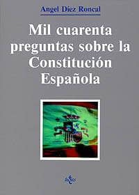 Mil cuarenta preguntas sobre la Constitución española