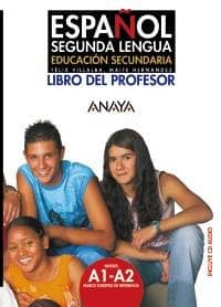 Español Segunda Lengua. Libro del Profesor