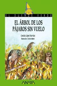 9. El árbol de los pájaros sin vuelo