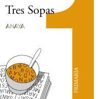 Plan Lector "Tres sopas" Primero de Primaria