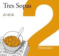 Plan Lector "Tres sopas" Segundo de Primaria