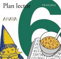 Plan Lector "Tres sopas" Sexto de Primaria