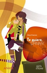 Te quiero, Danny