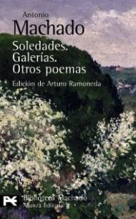 Soledades. Galerías. Otros poemas