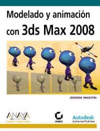 Modelado y animación con 3ds Max 2008