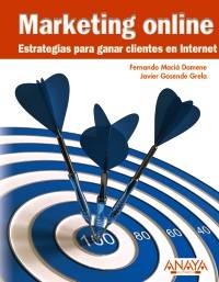 Marketing online.Estrategias para ganar clientes en Internet