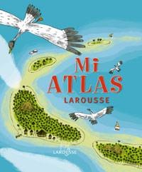 Mi Atlas Larousse