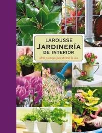 Jardinería. Plantas de interior