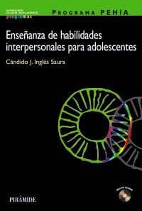 PROGRAMA PEHIA. Enseñanza de habilidades interpersonales para adolescentes