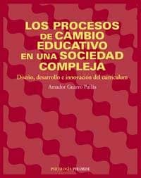 Los procesos de cambio educativo en una sociedad compleja