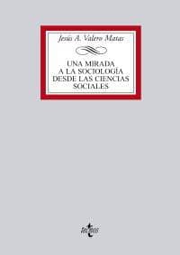 Una mirada a la sociología desde las Ciencias Sociales