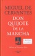 Don Quijote de la Mancha