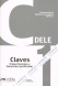 Preparación DELE C1 - Claves