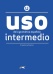 USO DE LA GRAMATICA INTERMEDIO