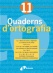 Quadern d'ortografia 11