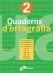 Quadern d'ortografia 2