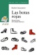 Las botas rojas