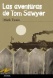 Las aventuras de Tom Sawyer