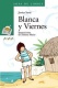 Blanca y Viernes