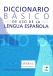 Diccionario Básico de Uso de la Lengua Española